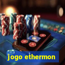 jogo ethermon